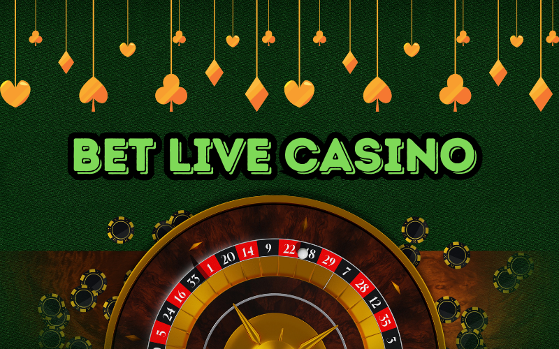 bet live casino